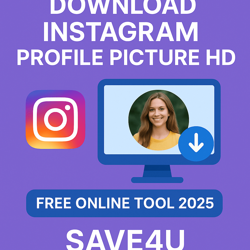 Download Instagram Profile Picture HD - Free Online Tool 2025